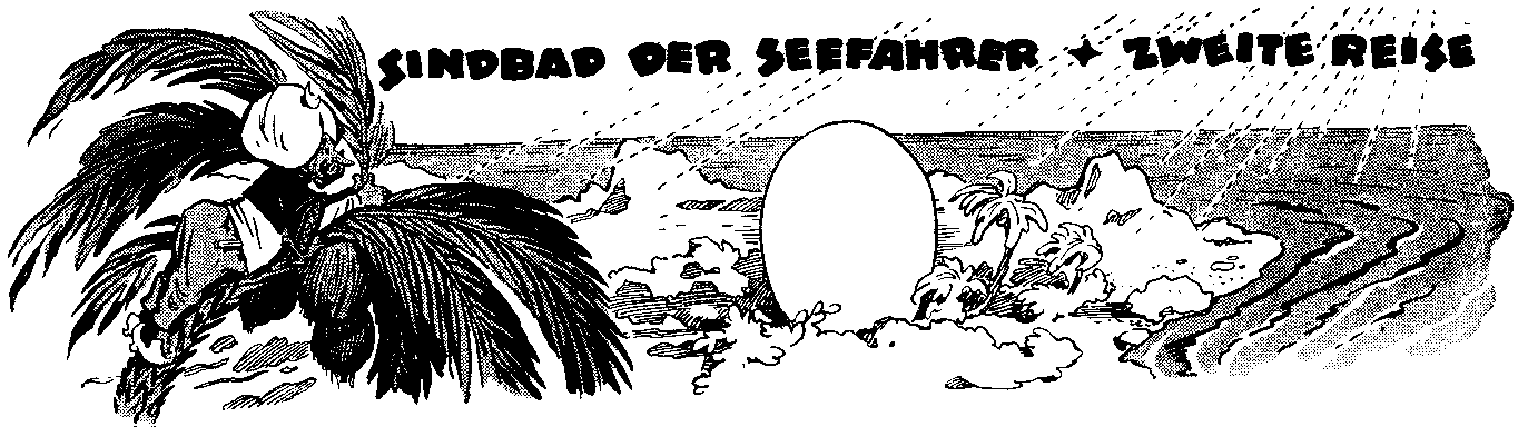 Sindbad der Seefahrer - zweite Reise