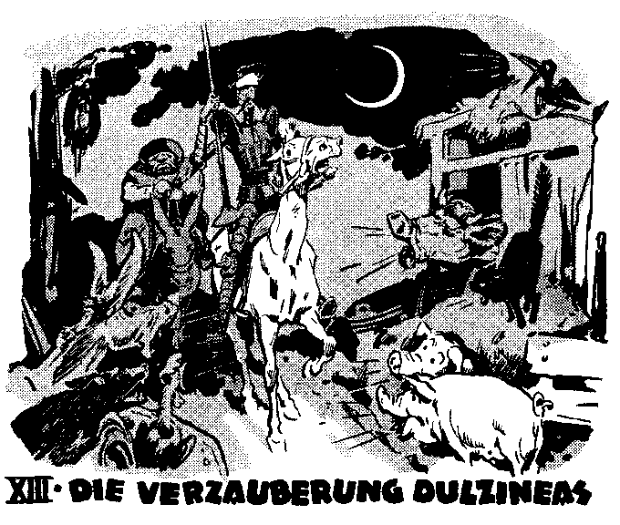 Don Quixote XIII. Die Verzauberung Dulcineas